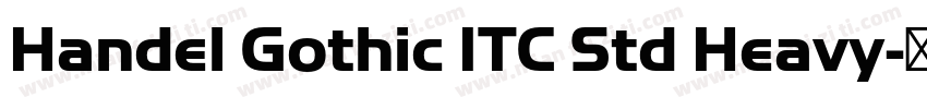 Handel Gothic ITC Std Heavy字体转换